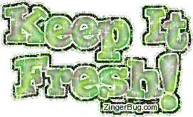 Click to get the codes for this image. Keep It Fresh Green Glitter Text, Keep It Fresh Free Image, Glitter Graphic, Greeting or Meme for Facebook, Twitter or any forum or blog.