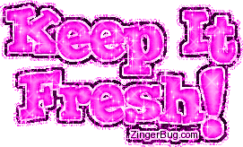 Click to get the codes for this image. Keep It Fresh Pink Glitter Text, Keep It Fresh Free Image, Glitter Graphic, Greeting or Meme for Facebook, Twitter or any forum or blog.
