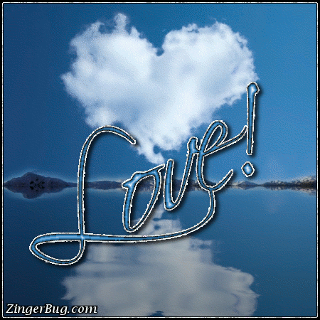 Click to get the codes for this image. Love Heart Shaped Cloud Reflection, Love and Romance Glitter Graphic, Comment, Meme, GIF or Greeting