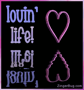 Click to get the codes for this image. This cute graphic features a 3D heart with a 3D text comment that reads: lovin' life! The heart and text are reflected in an animated pool.