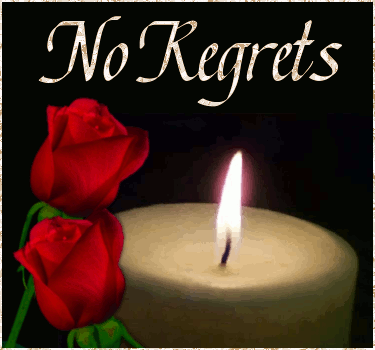 Click to get the codes for this image. No Regrets Candle With Roses, No Regrets Free Image, Glitter Graphic, Greeting or Meme for Facebook, Twitter or any forum or blog.