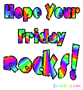 Click to get the codes for this image. Rainbow Glitter Text: Hope your Friday Rocks, Happy Friday Free Image, Glitter Graphic, Greeting or Meme for Facebook, Twitter or any forum or blog.