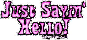 Click to get the codes for this image. Sayin' Hello Pink Glitter Text, Hi Hello Aloha Wassup etc Free Image, Glitter Graphic, Greeting or Meme for any Facebook, Twitter or any blog.