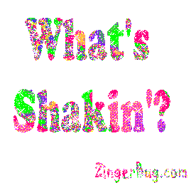 Click to get the codes for this image. What's Shakin' moving Glitter Text, Funny Stuff  Jokes, Hi Hello Aloha Wassup etc Free Image, Glitter Graphic, Greeting or Meme for any Facebook, Twitter or any blog.