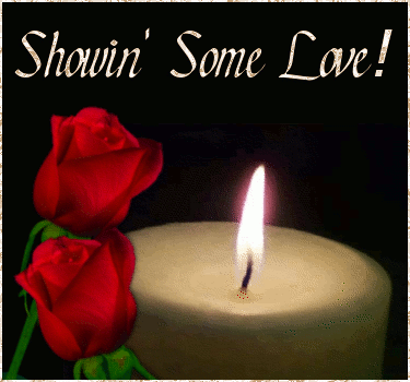 Click to get the codes for this image. Showin Some Love Candle With Roses, Showin Some Love, Popular Favorites Glitter Graphic, Comment, Meme, GIF or Greeting