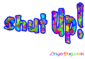 Click to get the codes for this image. Shut up Glitter Text, Shut Up Free Image, Glitter Graphic, Greeting or Meme for Facebook, Twitter or any forum or blog.