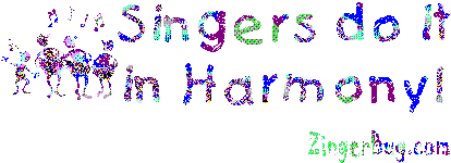 Click to get the codes for this image. Singers Do It In Harmony Joke, Music Comments, Funny Stuff  Jokes Free Image, Glitter Graphic, Greeting or Meme for Facebook, Twitter or any blog.