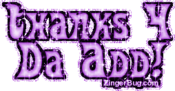 Click to get the codes for this image. Thanks 4 Da Add Purple Glitter Text, Thanks For The Add Free Image, Glitter Graphic, Greeting or Meme for any forum, website or blog.