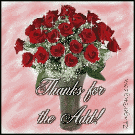Click to get the codes for this image. Thanks For the Add Roses Glitter Graphic, Thanks For The Add, Flowers Free Image, Glitter Graphic, Greeting or Meme for Facebook, Twitter or any blog.