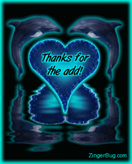Click to get the codes for this image. Thanks For The Add Reflecting Dolphins, Thanks For The Add, Animals  Fish Dolphins Whales Free Image, Glitter Graphic, Greeting or Meme for Facebook, Twitter or any forum or blog.