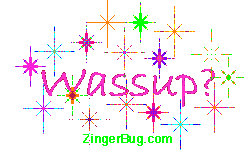 Click to get the codes for this image. Wassup stars Glitter Graphic, Hi Hello Aloha Wassup etc Free Image, Glitter Graphic, Greeting or Meme for any Facebook, Twitter or any blog.