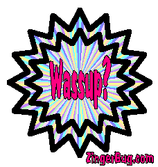 Click to get the codes for this image. Wassup Wild starburst, Hi Hello Aloha Wassup etc Free Image, Glitter Graphic, Greeting or Meme for any Facebook, Twitter or any blog.