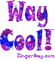 Click to get the codes for this image. Way Cool, Way Cool Free Image, Glitter Graphic, Greeting or Meme for Facebook, Twitter or any forum or blog.