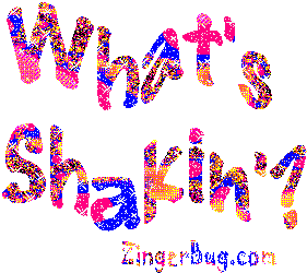 Click to get the codes for this image. What's Shakin' Glitter Text, Hi Hello Aloha Wassup etc Free Image, Glitter Graphic, Greeting or Meme for any Facebook, Twitter or any blog.