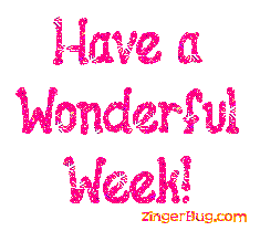 Click to get the codes for this image. Have a Wonderful Week Pink Glitter Graphic, Have A Great Week Free Image, Glitter Graphic, Greeting or Meme for any Facebook, Twitter or any blog.