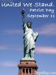 Click to get the codes for this image. Photograph of the statue of Liberty with the comment: United We Stand. Patriot Day September 11