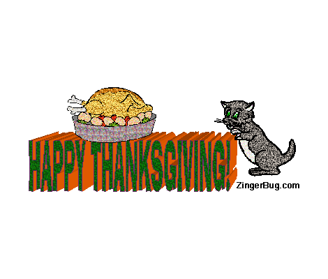 Click to get the codes for this image. Cute glitter graphic showing a cat looking longingly at the Thanksgiving turkey. The comment reads: Happy Thanksgiving!