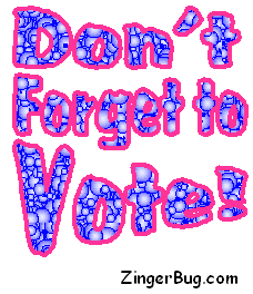 Click to get the codes for this image. Don't Forget to Vote Wagging Text, Election Day Free Image, Glitter Graphic, Greeting or Meme for Facebook, Twitter or any forum or blog.