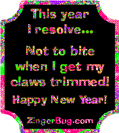 Click to get the codes for this image. Funny New Year's Resolution glitter graphic reading: This year I resolve not to bite when I get my claws trimmed! Happy New Year.