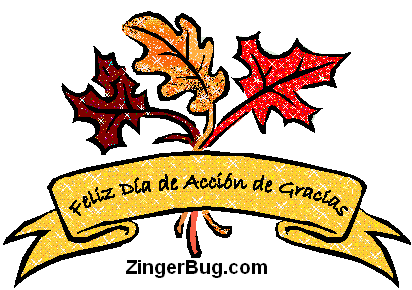 Click to get the codes for this image. Glitter graphic of autumn leaves with the comment: Feliz Dia de Accion De Gracias which means Happy Thanksgiving in Spanish