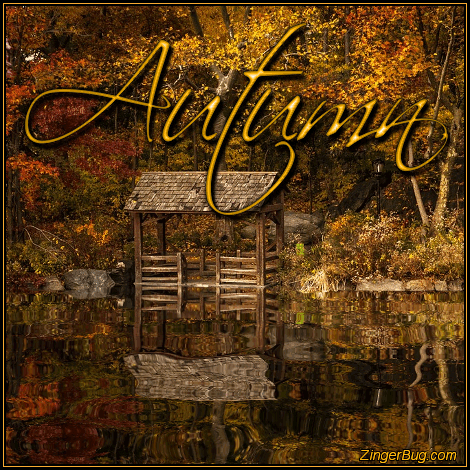 Click to get the codes for this image. Autumn Pond Reflections, Autumn  Fall Free Image, Glitter Graphic, Greeting or Meme for Facebook, Twitter or any forum or blog.