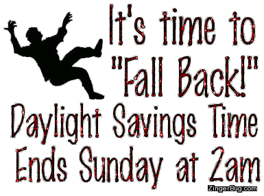 Click to get the codes for this image. This cute glitter graphic shows a silhouette of a man falling backwards. The comment reads: It's time to Fall Back! Daylingt Savings Time Ends Sunday at 2am