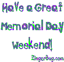 Click to get the codes for this image. Have a Great Memorial Day Weekend, Memorial Day Free Image, Glitter Graphic, Greeting or Meme for Facebook, Twitter or any forum or blog.