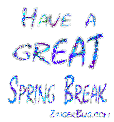 Click to get the codes for this image. Have a Great Spring Breag Wagging Text, Spring Break Free Image, Glitter Graphic, Greeting or Meme for Facebook, Twitter or any forum or blog.
