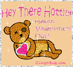 Click to get the codes for this image. Funny glitter graphic of a Teddy Bear in a sexy pose holding a heart. The comment reads: Hey There Hottie! Happy Valentine's Day!