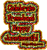 Click to get the codes for this image. Celebrate Freedom! Happy Juneteenth!, Juneteenth Free Image, Glitter Graphic, Greeting or Meme for Facebook, Twitter or any forum or blog.