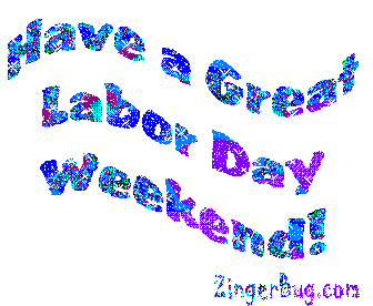 Click to get the codes for this image. Have a Great Labor Day Weekend Wiggle Text, Labor Day Free Image, Glitter Graphic, Greeting or Meme for Facebook, Twitter or any forum or blog.
