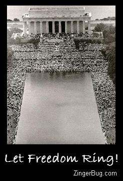 Click to get the codes for this image. This graphic shows an arial photo of the famous MLK March on Washington in front of the reflecting pool. The comment reads: Let Freedom Ring!