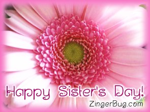 Click to get the codes for this image. Pink Flower Happy Sister's Day Photo, Sisters Day Free Image, Glitter Graphic, Greeting or Meme for Facebook, Twitter or any forum or blog.