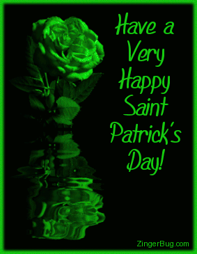 Click to get the codes for this image. This beautiful graphic shows a green rose reflected in an animated pool. The comment reads: Have a Very Happy Saint Patrick's Day!