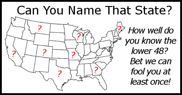 Click to take this quiz. Sure, we all know the easy ones… but can you name some of the  less familiar US states? Very few can get these all right!